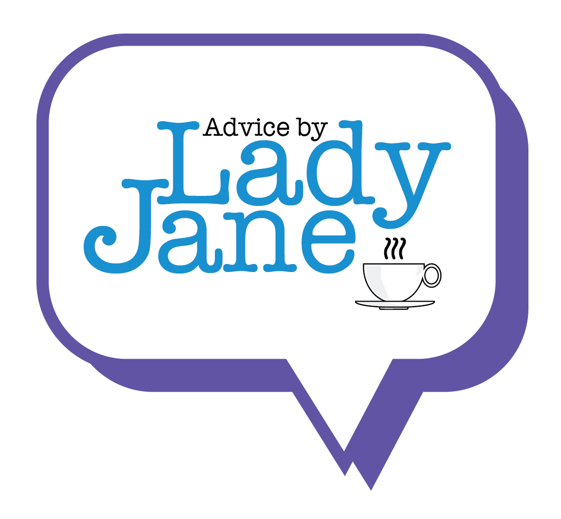 Advice by Lady Jane